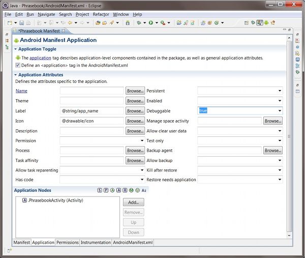 Modifying the Android Manifest file.