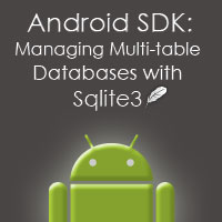 Android SDK: Managing Multi-Table Sqlite3 Databases