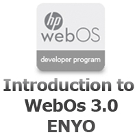 Introduction to WebOS 3.0 (Enyo)