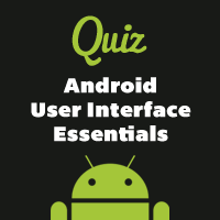 Mobiletuts+ Quiz: Android User Interface Essentials